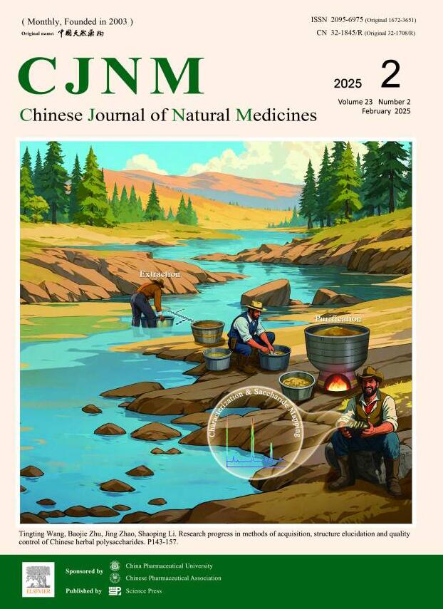 Chinese Journal of Natural Medicines